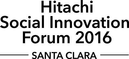Hitachi Social Innovation Forum 2016, Santa Clara